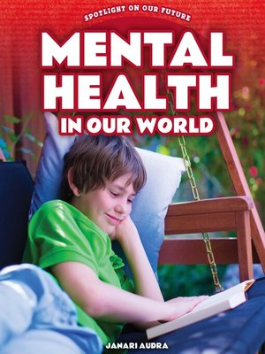 cover image of Mental Health in Our World